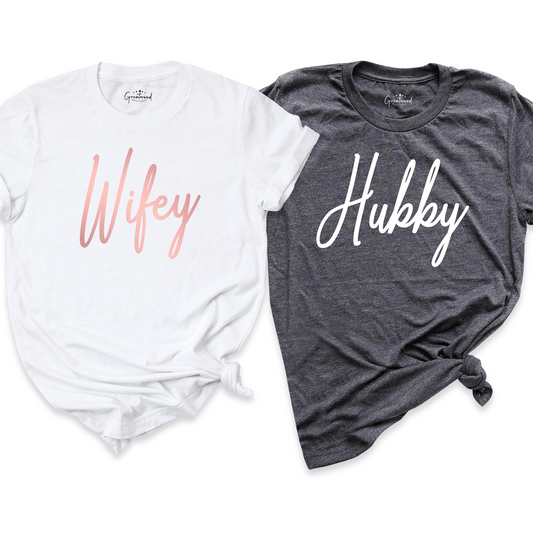 Hubby Wifey Shirt